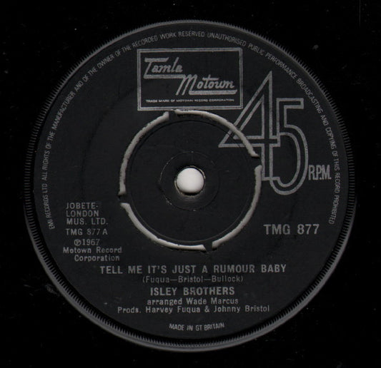 The Isley Brothers : Tell Me It's Just A Rumour Baby (7", Single)