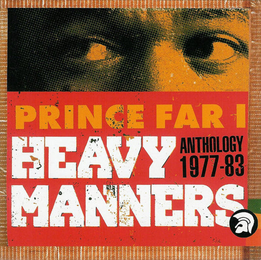 Prince Far I : Heavy Manners: Anthology 1977-83 (2xCD, Comp)