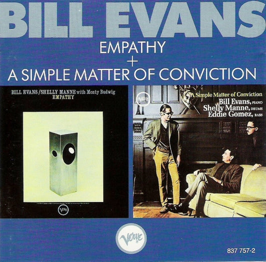 Bill Evans : Empathy + A Simple Matter Of Conviction (CD, Comp, RM)
