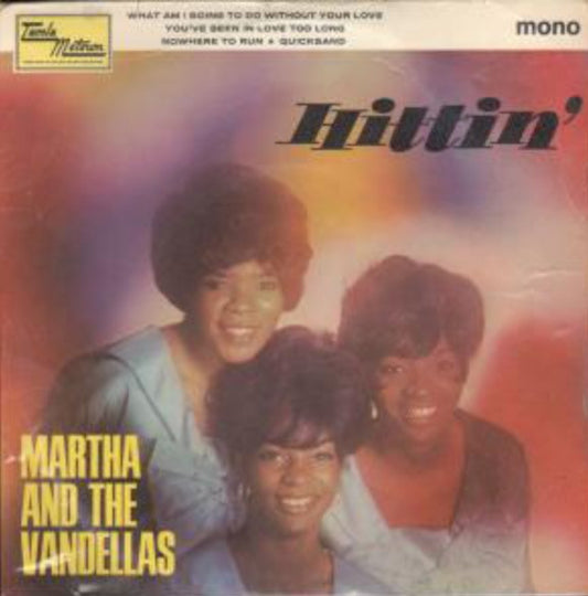 Martha Reeves & The Vandellas : Hittin' (7", EP, Mono)
