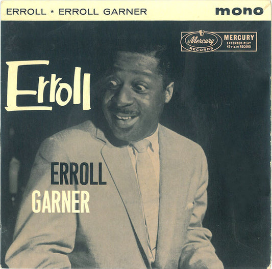 Erroll Garner : Erroll (7", EP, Mono)