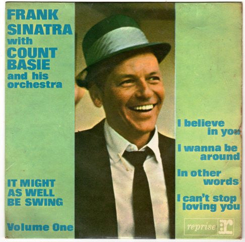 Frank Sinatra With Count Basie Orchestra : It Might As Well Be Swing Volume One (7", EP, Mono)