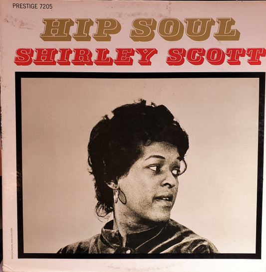 Shirley Scott : Hip Soul (LP, Album)