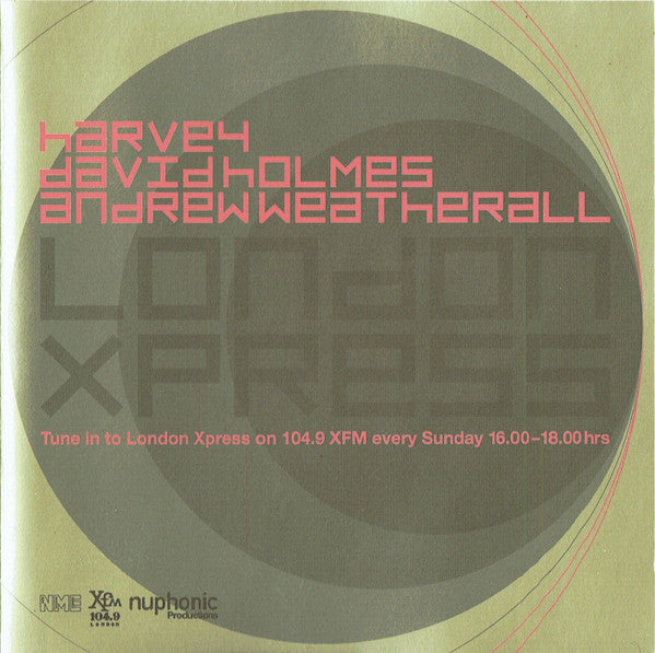 Harvey* / David Holmes / Andrew Weatherall : London Xpress (CD, Mixed)