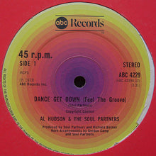 Al Hudson & The Partners : Dance Get Down (Feel The Groove) (12")