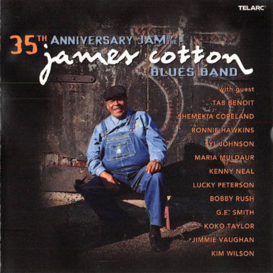 The James Cotton Blues Band : 35th Anniversary Jam Of The James Cotton Blues Band (CD, Album)