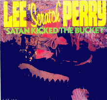 Lee "Scratch" Perry* : Satan Kicked The Bucket (LP, Album)