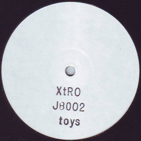 XtRO (2) : Toys (12", W/Lbl, Sta)