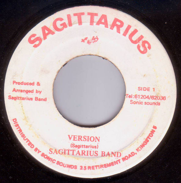 The Sagittarius Band : We Rule (7")