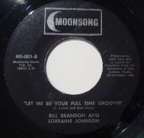 Bill Brandon And Lorraine Johnson : Let's Make Our New Love Something Special (7", Single, RE, Unofficial)