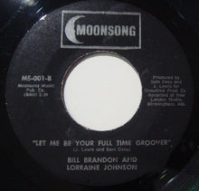 Bill Brandon And Lorraine Johnson : Let's Make Our New Love Something Special (7", Single, RE, Unofficial)