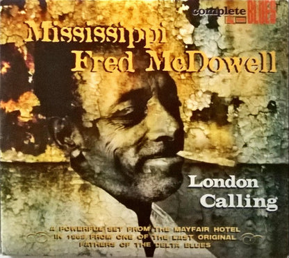 Fred McDowell : London Calling (CD, Album, RE)