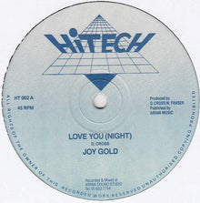 Joy Gold / Robotics* : Love You (Night) / Cocoa Pod (12")