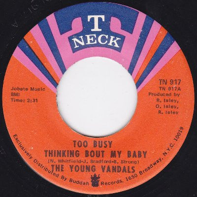 The Young Vandals : Too Busy Thinking Bout My Baby (7", Vin)