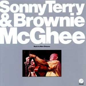Sonny Terry & Brownie McGhee : Back To New Orleans (CD, Comp, RE, RM)