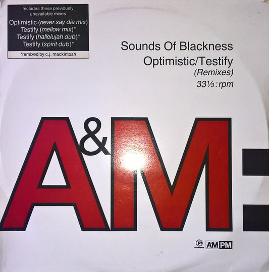 Sounds Of Blackness : Optimistic / Testify (Remixes) (12")