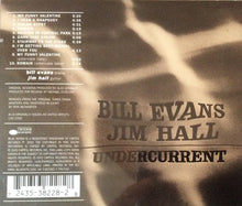 Bill Evans / Jim Hall : Undercurrent (CD, Album, RE, RM, Ude)