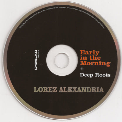 Lorez Alexandria : Early In The Morning + Deep Roots (CD, Comp)