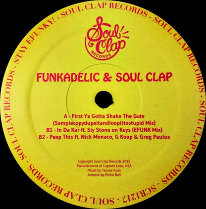 Funkadelic & Soul Clap Feat. Sly Stone : First Ya Gotta Shake The Gate / In Da Kar / Peep This (12")