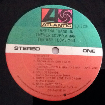 Aretha Franklin : I Never Loved A Man The Way I Love You (LP, Album, RE, SP )