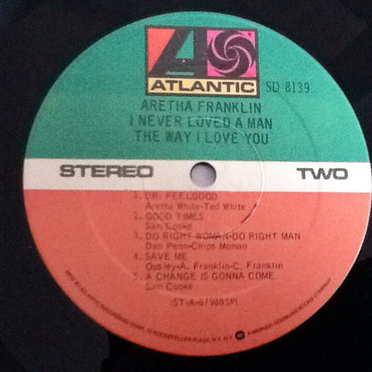 Aretha Franklin : I Never Loved A Man The Way I Love You (LP, Album, RE, SP )