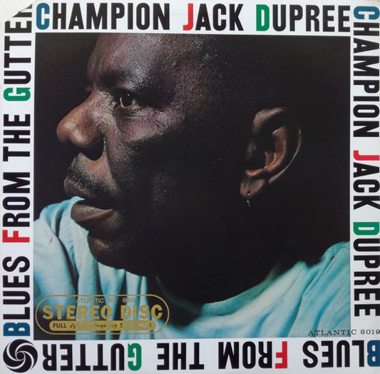 Champion Jack Dupree : Blues From The Gutter (LP, Album, RE)