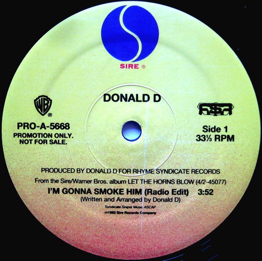 Donald D : I'm Gonna Smoke Him (12", Promo)