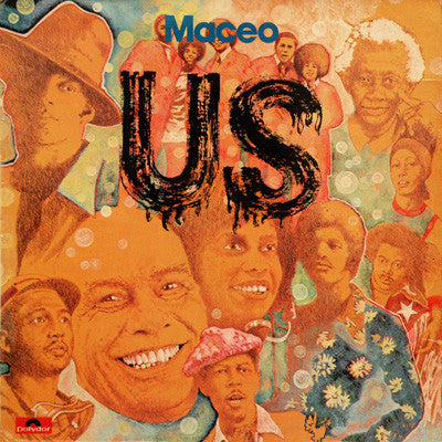Maceo & The Macks : Us!! (LP, Album)