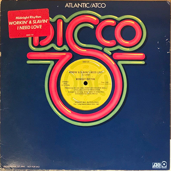 Midnight Rhythm : Workin' & Slavin' / I Need Love (12", Promo)