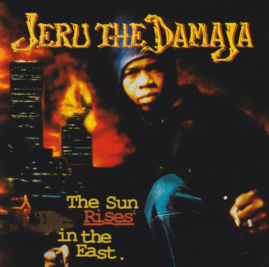 Jeru The Damaja : The Sun Rises In The East (CD, Album, RP, UML)