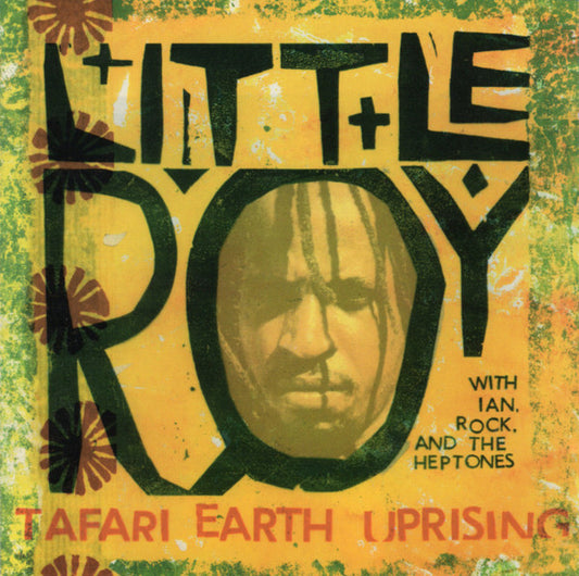 Little Roy : Tafari Earth Uprising (CD, Comp, RE)