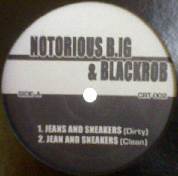 Notorious B.I.G. & Black Rob / Tru-Life : Jeans And Sneakers / The New New York (12", Unofficial)