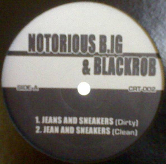 Notorious B.I.G. & Black Rob / Tru-Life : Jeans And Sneakers / The New New York (12", Unofficial)