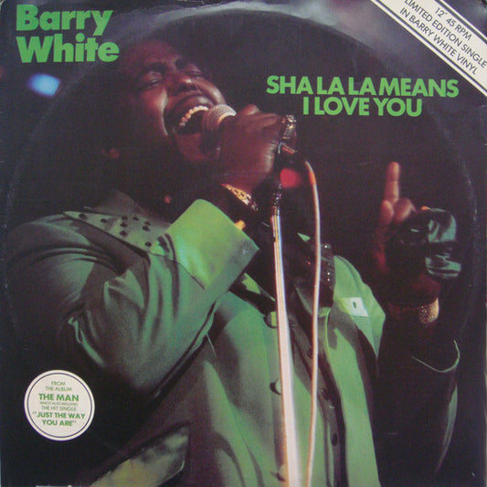 Barry White : Sha La La Means I Love You /  	It's Only Love Doing Its Thing (12", Ltd, Whi)