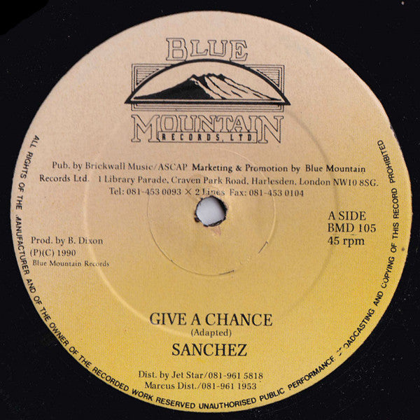 Sanchez : Give A Chance (12")