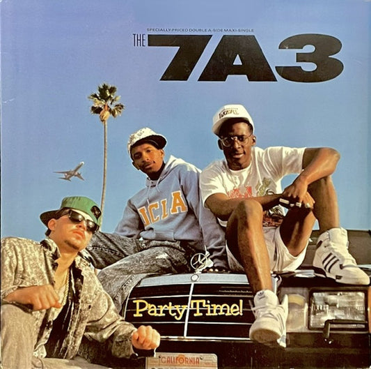 The 7A3* : Party Time! / Why? (12", Maxi)