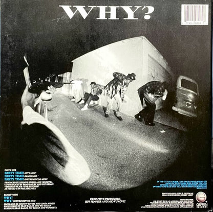 The 7A3* : Party Time! / Why? (12", Maxi)