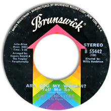 The Chi-Lites : Are You My Woman? (Tell Me So) (7", Single, Styrene)