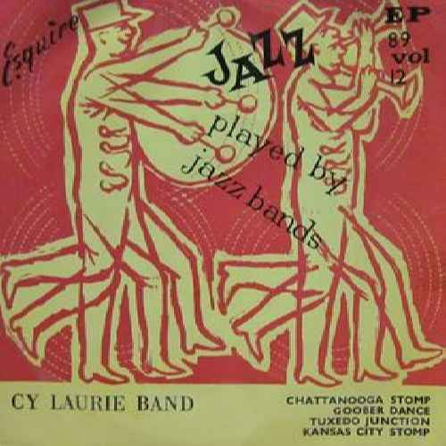 Cy Laurie And His Band : Jazz Played By Jazz Bands Vol. 12 (7", EP)