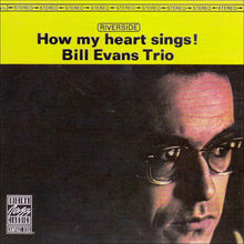 Bill Evans Trio* : How My Heart Sings! (CD, Album, RE, RM)