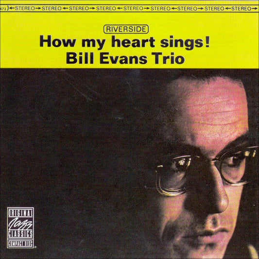 Bill Evans Trio* : How My Heart Sings! (CD, Album, RE, RM)