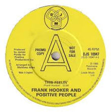 Frank Hooker & Positive People : This Feelin' (7", Single, Promo)