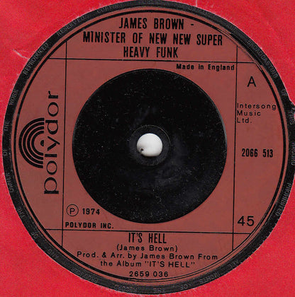 James Brown : It's Hell / Papa Don't Take No Mess (7", Single)