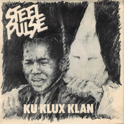 Steel Pulse : Ku Klux Klan (7", Single)