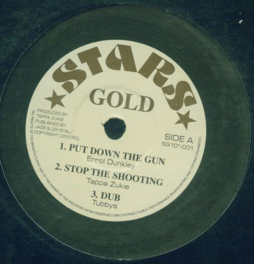 Errol Dunkley / Tapper Zukie / Junior Ross & The Spears : Put Down The Gun / Hold Them Prophesy (10")