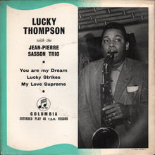 Lucky Thompson With The Jean-Pierre Sasson Trio : You Are My Dream (7", EP)