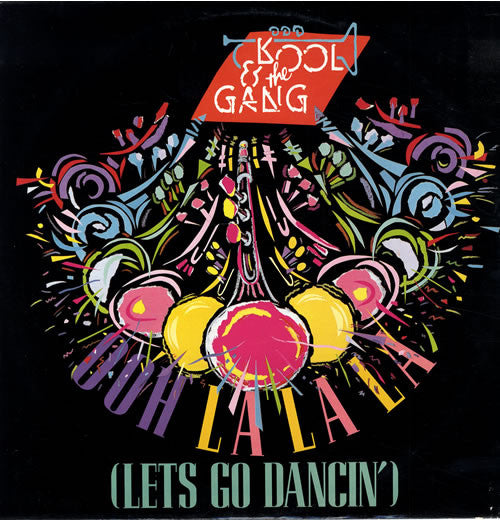 Kool & The Gang : Ooh La La La (Let's Go Dancing) (12")