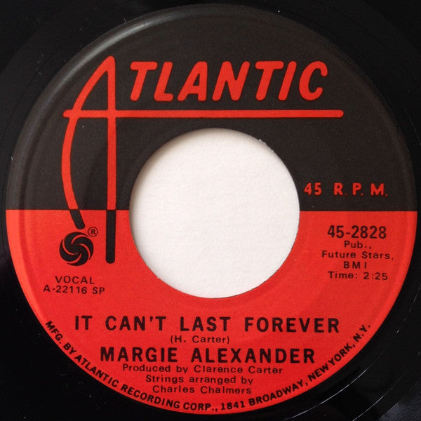 Margie Alexander : Can I Be Your Main Thing / It Can't Last Forever (7", Single, SP )