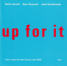 Keith Jarrett / Gary Peacock / Jack DeJohnette : Up For It (CD, Album)