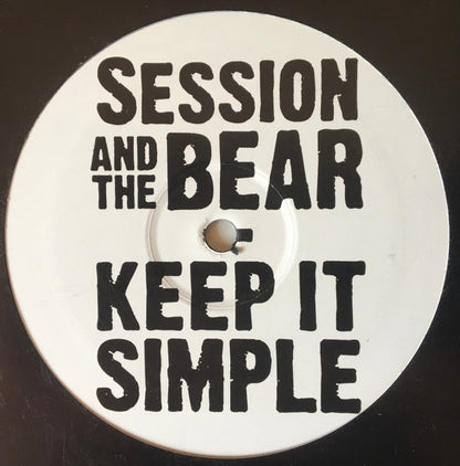 Session And The Bear : Keep It Simple (12", EP, Ltd, W/Lbl)